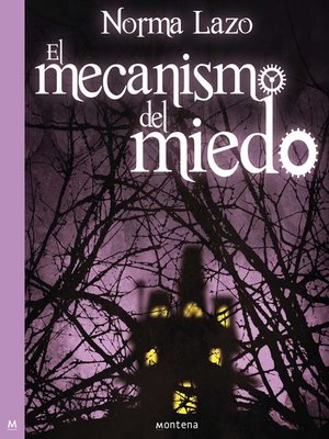 cover image of El mecanismo del miedo